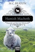 Cover-Bild zum Titel 'Hamish Macbeth und der tote Witzbold' von 'M. C. Beaton'