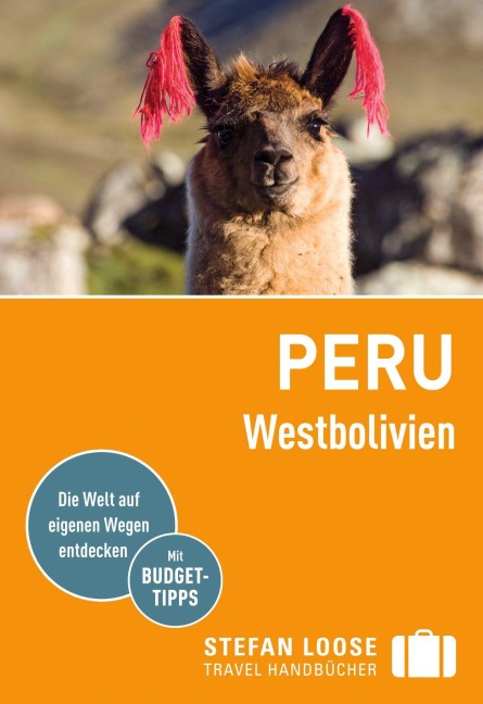 Stefan Loose Reiseführer Peru, Westbolivien - Frank Herrmann