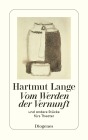  Vom Werden der Vernunft