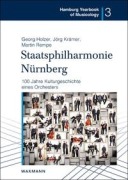 Cover-Bild zum Titel 'Staatsphilharmonie Nürnberg' von 'Georg Holzer, Jörg Krämer, Martin Rempe'