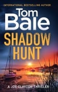 Cover-Bild zum Titel 'Shadow Hunt' von 'Tom Bale'