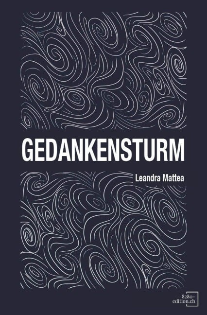 Gedankensturm - Leandra Mattea