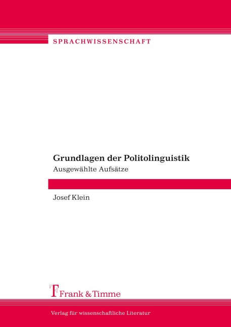 Grundlagen der Politolinguistik - Josef Klein