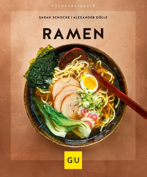 Ramen - Alexander Dölle, Sarah Schocke