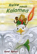 Cover-Bild zum Titel 'Reise nach Kalamea' von 'Karina Kartach'