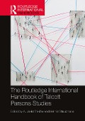 Cover-Bild zum Titel 'The Routledge International Handbook of Talcott Parsons Studies' von ''