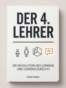 Cover-Bild zum Titel 'Der 4. Lehrer' von 'Robert Koegler'