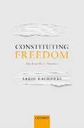 Cover-Bild zum Titel 'Constituting Freedom' von 'Fabio Raimondi'