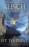 Cover-Bild zum Titel 'Fit to Print (Seavy Village)' von 'Kristine Kathryn Rusch'