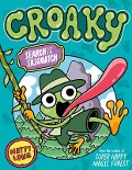 Croaky: Search for the Sasquatch - Matty Long