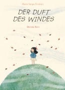 Cover-Bild zum Titel 'Der Duft des Windes' von 'Marco Sergio Erculiani'