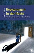 Cover-Bild zum Titel 'Begegnungen in der Nacht' von 'Jakobus Richter'