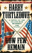 Cover-Bild zum Titel 'How Few Remain' von 'Harry Turtledove'