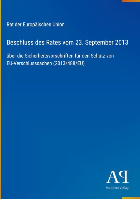 Beschluss des Rates vom 23. September 2013 - Rat der Europäischen Union