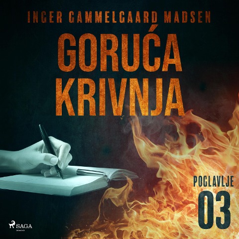 Goru¿a krivnja - Tre¿e poglavlje - Inger Gammelgaard Madsen