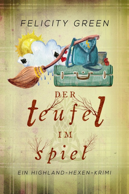 Der Teufel im Spiel - Felicity Green