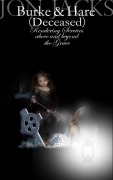 Cover-Bild zum Titel 'Burke and Hare (Deceased): Rendering Services Above and Beyond the Grave' von 'Jon Jacks'
