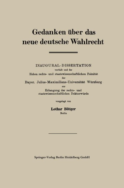 Gedanken über das neue deutsche Wahlrecht - Lothar Böttger