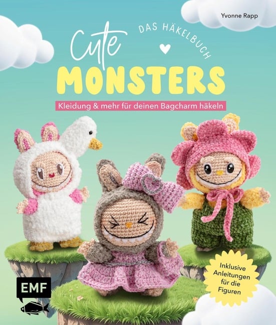 Cute Monsters - Das Häkelbuch für Labubu-Fans - inklusive Anleitungen für die Figuren! - Yvonne Rapp