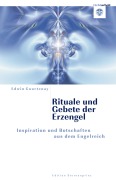 Cover-Bild zum Titel 'Rituale und Gebete der Erzengel' von 'Edwin Courtenay'