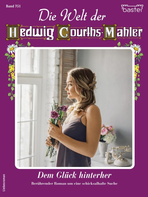 Die Welt der Hedwig Courths-Mahler 751 - Eva Berger co Kai Klimoint