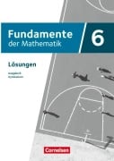 Cover-Bild zum Titel 'Fundamente der Mathematik 6. Schuljahr - Ausgabe B ab 2024 - Lösungen zum Schulbuch' von ''