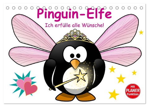 Pinguin-Elfe (Tischkalender 2025 DIN A5 quer), CALVENDO Monatskalender - Elisabeth Stanzer