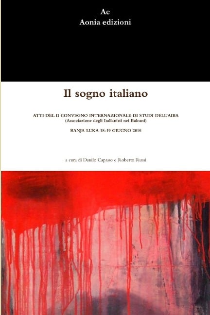 Il sogno italiano - Danilo Capasso, Roberto Russi