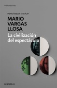 Cover-Bild zum Titel 'La Civilización del Espectáculo / The Spectacle Civilization' von 'Mario Vargas Llosa'