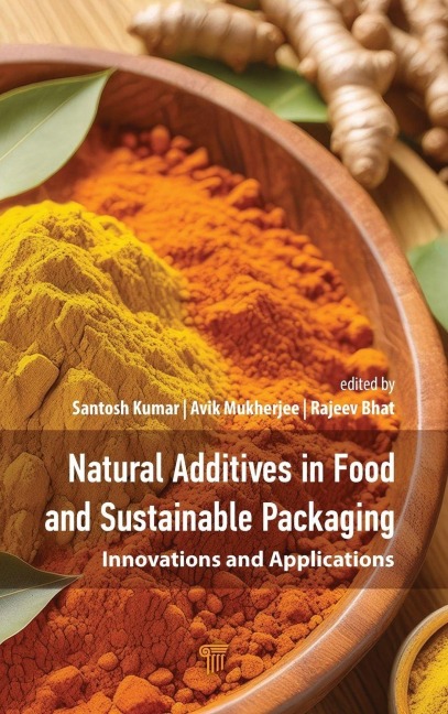 Natural Additives in Food and Sustainable Packaging - 