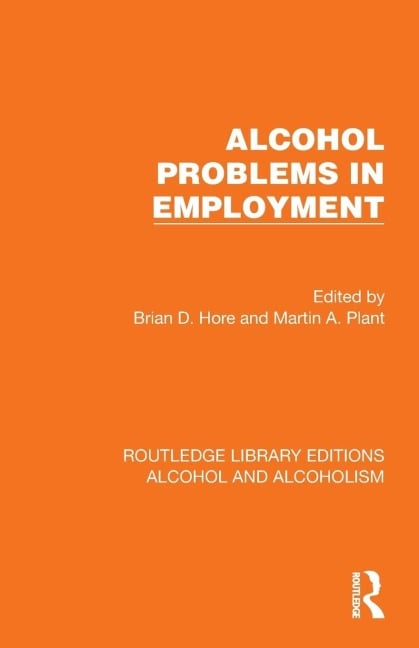 Alcohol Problems in Employment - 