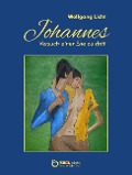 Cover-Bild zum Titel 'Johannes - Versuch einer Ehe zu dritt' von 'Wolfgang Licht'