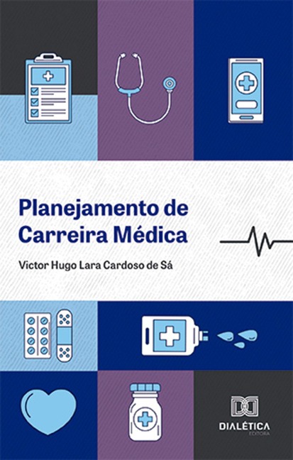 Planejamento de Carreira Médica - Victor Hugo Lara Cardoso de Sá