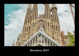Cover-Bild zum Titel 'Barcelona 2027 Fotokalender DIN A3' von 'Tobias Becker'