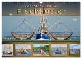 Maritime Augenblicke - Fischkutter (Wandkalender 2024 DIN A3 quer), CALVENDO Monatskalender - Peter Roder