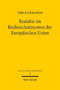 Cover-Bild zum Titel 'Realakte im Rechtsschutzsystem der Europäischen Union' von 'Timo Rademacher'