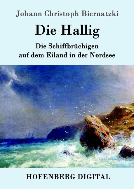 Die Hallig - Johann Christoph Biernatzki