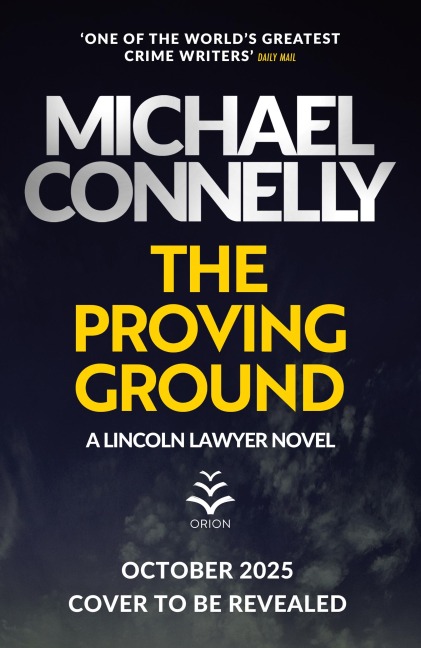 The Proving Ground - Michael Connelly