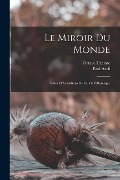 Cover-Bild zum Titel 'Le miroir du monde; notes et sensations de la vie pittoresque' von 'Octave Uzanne, Paul Avril'