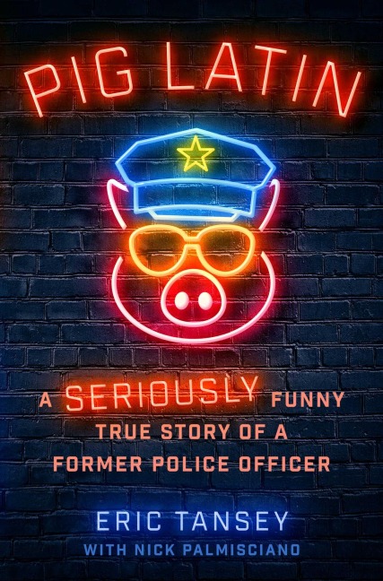 Pig Latin - Eric Tansey, Nick Palmisciano