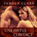 Unlawful Contact - Pamela Clare