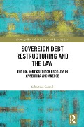 Cover-Bild zum Titel 'Sovereign Debt Restructuring and the Law' von 'Sebastian Grund'