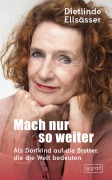 Cover-Bild zum Titel 'Mach nur so weiter' von 'Dietlinde Ellsässer'