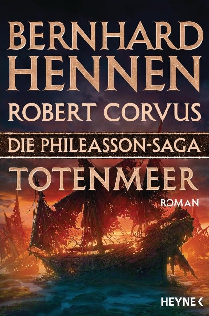 Die Phileasson-Saga - Totenmeer - Bernhard Hennen, Robert Corvus