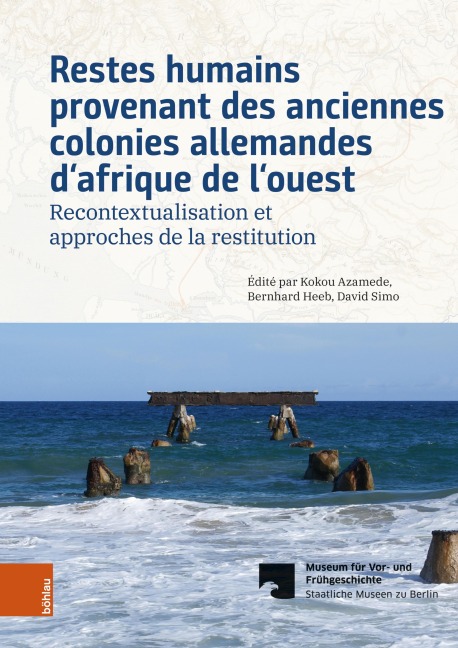 Restes humains provenant des anciennes colonies allemandes d'afrique de l'ouest - 