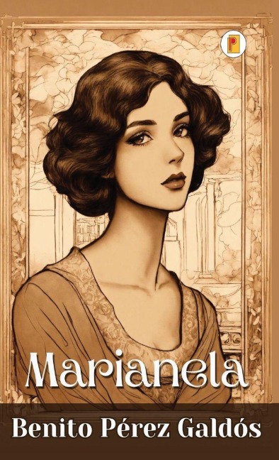 Marianela - Benito Pérez Galdós