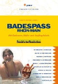 Cover-Bild zum Titel 'Badespaß Rhein Main' von 'Annette Sievers, Eberhard Schmitt-Burk, Michael Köhler, Maria Bonifer'