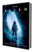 Cover-Bild zum Titel 'ALIEN: Das Rollenspiel - Erbauer besserer Welten' von 'Andrew E. C. Gaska, Dave Semark'