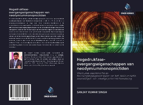 Hogedrukfase-overgangseigenschappen van neodymiummonopnictiden - Sanjay Kumar Singh