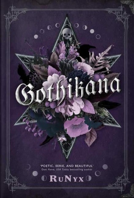 Gothikana: A Dark Academia Gothic Romance - RuNyx